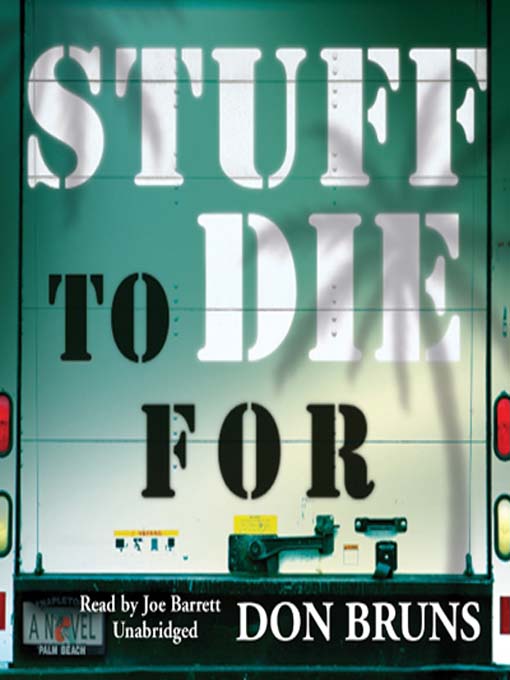 Title details for Stuff to Die For by Don Bruns - Available